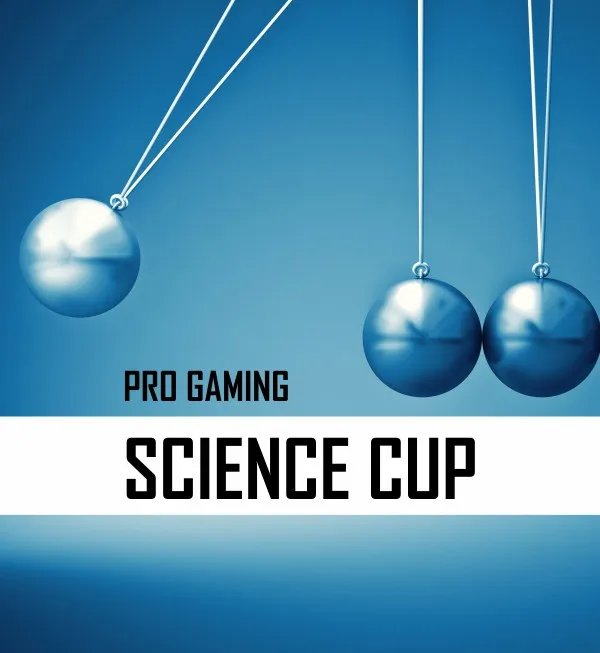 Pro Gaming Science Cup